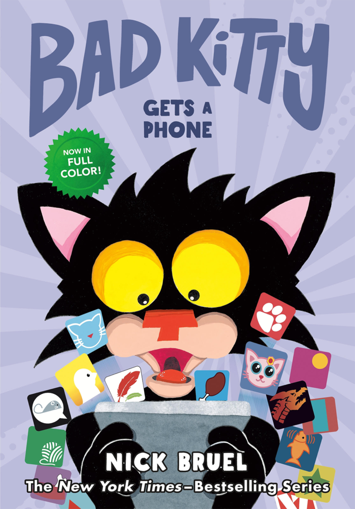 alt for cover Bad Kitty by Nick Bruel Bad Kitty Gets a Phone