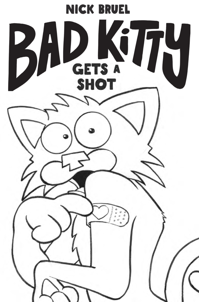 Bad Kitty: Gets a Shot