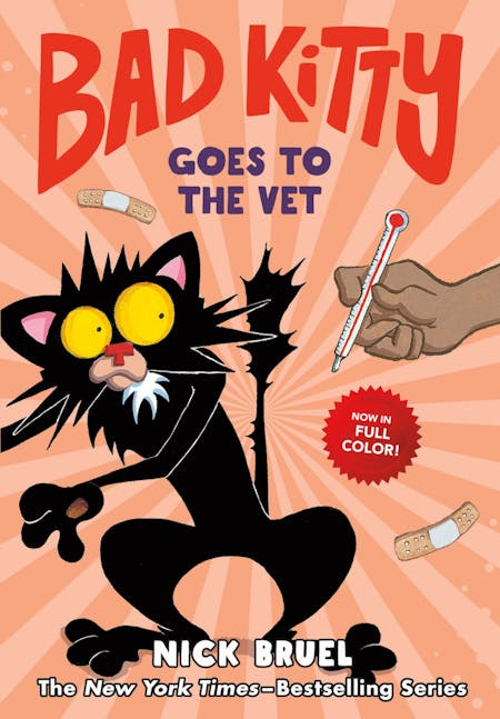 Bad Kitty Goes to the Vet (Full Color Edition of Chapter Books ands esirc