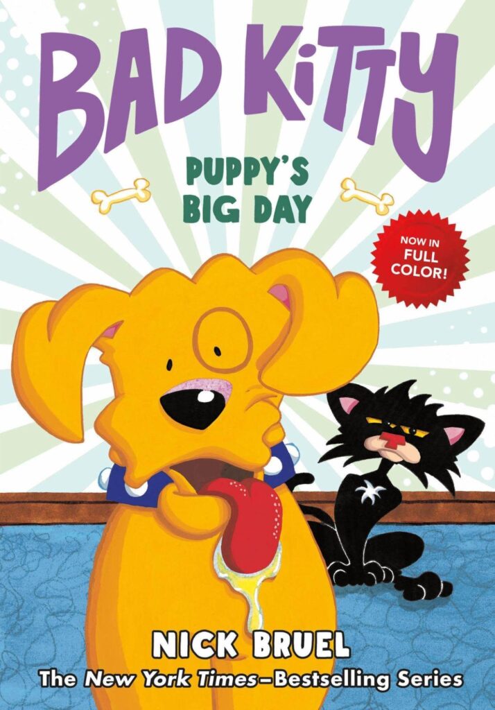Bad Kitty: Puppy’s Big Day (Full-Color Edition)